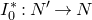 upper I 0 Superscript asterisk Baseline colon upper N prime right arrow upper N