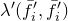 lamda prime left parenthesis f overbar prime Subscript i Baseline comma f overbar prime Subscript i right parenthesis