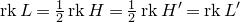 normal r normal k upper L equals one half normal r normal k upper H equals one half normal r normal k upper H Superscript prime Baseline equals normal r normal k upper L prime