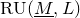 normal upper R normal upper U left parenthesis upper M underbar comma upper L right parenthesis