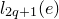 l Subscript 2 q plus 1 Baseline left parenthesis e right parenthesis