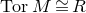 normal upper T normal o normal r upper M approximately equals upper R
