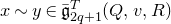 x tilde y element of ModifyingAbove German g With bar Subscript 2 q plus 1 Superscript upper T Baseline left parenthesis upper Q comma v comma upper R right parenthesis