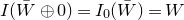 upper I left parenthesis upper W overbar circled plus 0 right parenthesis equals upper I 0 left parenthesis upper W overbar right parenthesis equals upper W
