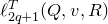 script l Subscript 2 q plus 1 Superscript upper T Baseline left parenthesis upper Q comma v comma upper R right parenthesis
