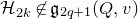 script upper H Subscript 2 k Baseline not an element of German g Subscript 2 q plus 1 Baseline left parenthesis upper Q comma v right parenthesis