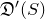 German upper D prime left parenthesis upper S right parenthesis