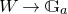 upper W right arrow double struck upper G Subscript a
