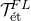 script upper T Subscript backslash prime left brace e right brace t Superscript upper F upper L