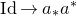 Id right arrow a Subscript asterisk Baseline a Superscript asterisk