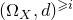 left parenthesis normal upper Omega Subscript upper X Baseline comma d right parenthesis Superscript greater than or slanted equals i