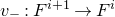 v Subscript minus Baseline colon upper F Superscript i plus 1 Baseline right arrow upper F Superscript i