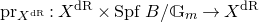 normal p normal r Subscript upper X Sub Superscript normal d normal upper R Subscript Baseline colon upper X Superscript normal d normal upper R Baseline times upper S p f upper B divided by double struck upper G Subscript m Baseline right arrow upper X Superscript normal d normal upper R