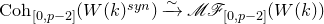 upper C o h Subscript left bracket 0 comma p minus 2 right bracket Baseline left parenthesis upper W left parenthesis k right parenthesis Superscript s y n Baseline right parenthesis ModifyingAbove right arrow With tilde script upper M script upper F Subscript left bracket 0 comma p minus 2 right bracket Baseline left parenthesis upper W left parenthesis k right parenthesis right parenthesis