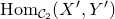 upper H o m Subscript script upper C 2 Baseline left parenthesis upper X prime comma upper Y Superscript prime Baseline right parenthesis
