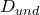 upper D Subscript u n d