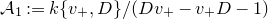 script upper A 1 colon equals k left brace v Subscript plus Baseline comma upper D right brace divided by left parenthesis upper D v Subscript plus Baseline minus v Subscript plus Baseline upper D minus 1 right parenthesis