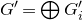 upper G prime equals circled plus upper G prime Subscript i