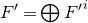 upper F prime equals circled plus upper F prime Superscript i