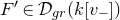 upper F prime element of script upper D Subscript g r Baseline left parenthesis k left bracket v Subscript minus Baseline right bracket right parenthesis