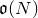 German o left parenthesis upper N right parenthesis