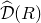 ModifyingAbove script upper D With caret left parenthesis upper R right parenthesis