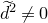d overtilde squared not equals 0