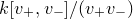 k left bracket v Subscript plus Baseline comma v Subscript minus Baseline right bracket divided by left parenthesis v Subscript plus Baseline v Subscript minus Baseline right parenthesis