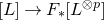 left bracket upper L right bracket right arrow upper F Subscript asterisk Baseline left bracket upper L Superscript circled times p Baseline right bracket