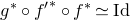 g Superscript asterisk Baseline ring f prime Superscript asterisk Baseline ring f Superscript asterisk Baseline asymptotically equals Id