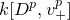 k left bracket upper D Superscript p Baseline comma v Subscript plus Superscript p Baseline right bracket