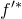 f Superscript prime asterisk