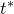 t Superscript asterisk