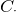 upper C Subscript dot