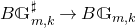 upper B double struck upper G Subscript m comma k Superscript normal ♯ Baseline right arrow upper B double struck upper G Subscript m comma k