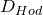 upper D Subscript upper H o d