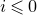 i less than or slanted equals 0