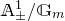 double struck upper A Subscript plus or minus Superscript 1 Baseline divided by double struck upper G Subscript m