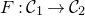 upper F colon script upper C 1 right arrow script upper C 2