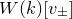 upper W left parenthesis k right parenthesis left bracket v Subscript plus or minus Baseline right bracket
