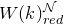 upper W left parenthesis k right parenthesis Subscript r e d Superscript script upper N