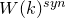 upper W left parenthesis k right parenthesis Superscript s y n