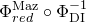 normal upper Phi Subscript r e d Superscript normal upper M normal a normal z Baseline ring normal upper Phi Subscript normal upper D normal upper I Superscript negative 1