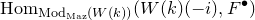 upper H o m Subscript Mod Sub Subscript Maz Subscript left parenthesis upper W left parenthesis k right parenthesis right parenthesis Baseline left parenthesis upper W left parenthesis k right parenthesis left parenthesis negative i right parenthesis comma upper F Superscript bullet Baseline right parenthesis