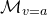 script upper M Subscript v equals a