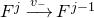 upper F Superscript j Baseline right arrow Overscript v Subscript minus Baseline Endscripts upper F Superscript j minus 1