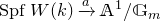 upper S p f upper W left parenthesis k right parenthesis right arrow Overscript a Endscripts double struck upper A Superscript 1 Baseline divided by double struck upper G Subscript m