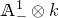 double struck upper A Subscript minus Superscript 1 Baseline circled times k