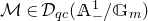 script upper M element of script upper D Subscript q c Baseline left parenthesis double struck upper A Subscript minus Superscript 1 Baseline divided by double struck upper G Subscript m Baseline right parenthesis