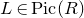upper L element of Pic left parenthesis upper R right parenthesis
